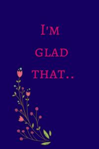 I'm glad that..