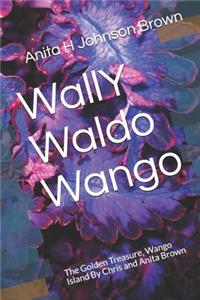WallY Waldo Wango