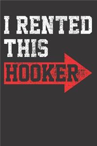Hooker Offensive Sarcasm Saying Notebook Journal