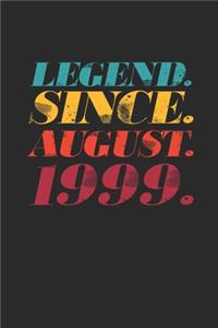 Legend Since August 1999