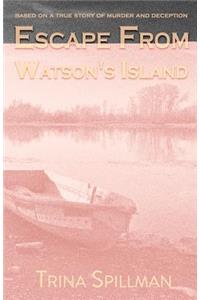 Escape from Watson's Island