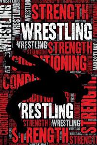 Wrestling Strength and Conditioning Log