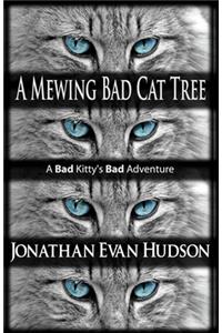 A Mewing Bad Cat Tree