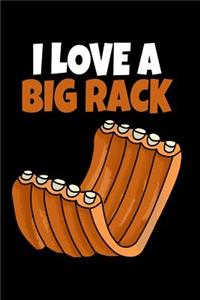 I Love a Big Rack
