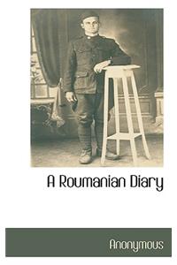 A Roumanian Diary