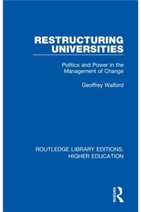 Restructuring Universities