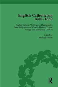 English Catholicism, 1680-1830, Vol 4