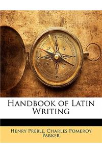 Handbook of Latin Writing