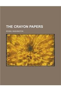 The Crayon Papers