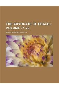 The Advocate of Peace (Volume 71-72)