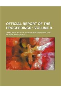 Official Report of the Proceedings (Volume 9)