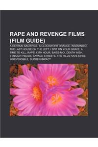 Rape and Revenge Films (Film Guide)