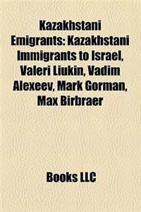 Kazakhstani Emigrants