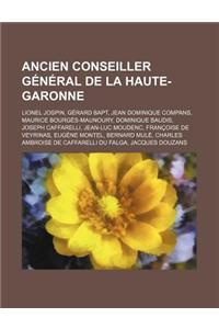 Ancien Conseiller General de La Haute-Garonne