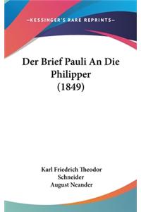 Der Brief Pauli an Die Philipper (1849)