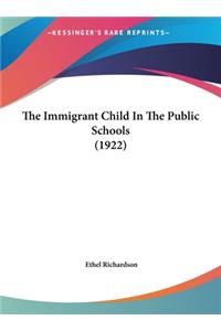 The Immigrant Child in the Public Schools (1922)