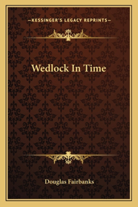 Wedlock in Time