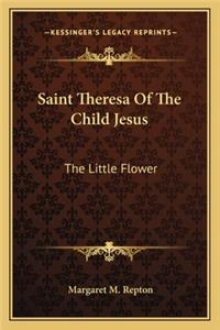 Saint Theresa of the Child Jesus