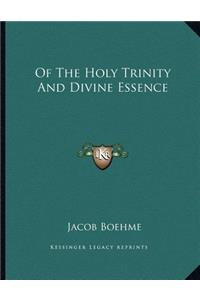 Of The Holy Trinity And Divine Essence