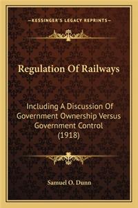 Regulation Of Railways