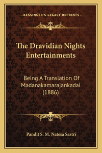 Dravidian Nights Entertainments