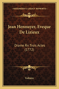 Jean Hennuyer, Eveque De Lizieux