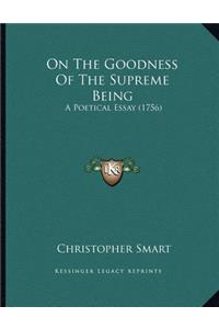 On The Goodness Of The Supreme Being