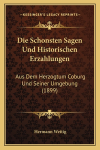 Die Schonsten Sagen Und Historischen Erzahlungen