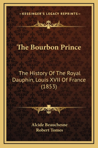 The Bourbon Prince