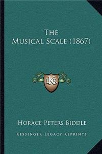 Musical Scale (1867)