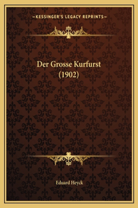 Grosse Kurfurst (1902)