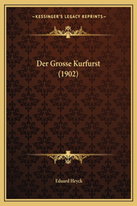 Der Grosse Kurfurst (1902)
