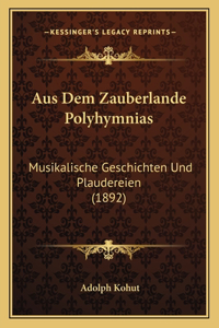 Aus Dem Zauberlande Polyhymnias
