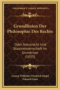 Grundlinien Der Philosophie Des Rechts