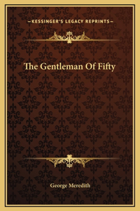 The Gentleman Of Fifty