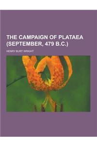 The Campaign of Plataea (September, 479 B.C.)