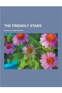The Friendly Stars