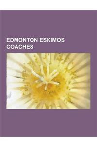 Edmonton Eskimos Coaches