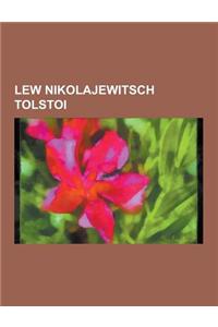 Lew Nikolajewitsch Tolstoi