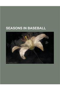 Seasons in Baseball