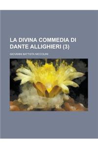La Divina Commedia Di Dante Allighieri (3)