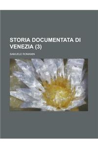Storia Documentata Di Venezia (3)