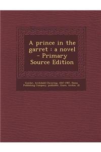 A Prince in the Garret