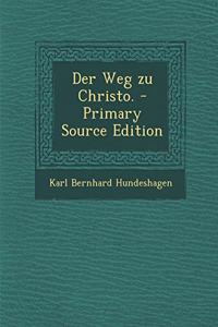 Der Weg Zu Christo.