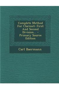 Complete Method for Clarinet