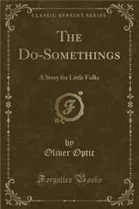 The Do-Somethings
