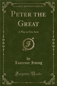 Peter the Great