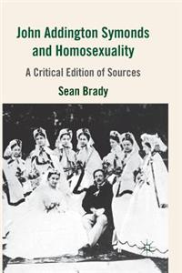 John Addington Symonds (1840-1893) and Homosexuality