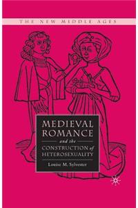 Medieval Romance and the Constructi