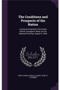 Conditions and Prospects of the Nation